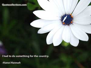 Hanoi Hannah Quotes 4